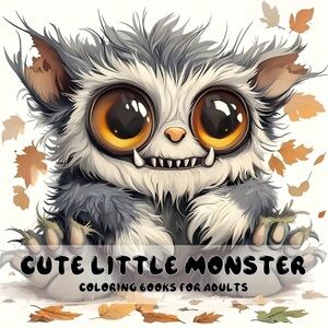 Cute Little Monster 20 Page Adult Coloring Book NEW